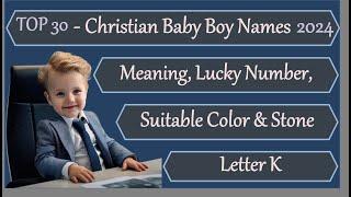 Christian Baby boy names with meaning 2024 | Biblical Baby Boy Names | Best Christian Parenting Tips