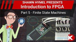 Introduction to FPGA Part 5 - Finite State Machines | Digi-Key Electronics