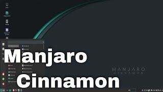 MANJARO con Escritorio CINNAMON ¿Mejor que LINUX MINT?