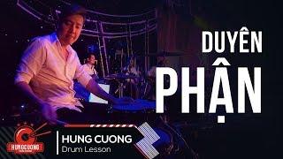 Duyên Phận - Tố My (Drum cam Hùng Cường)