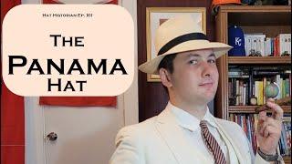 More than a Canal: a History of the Panama Hat