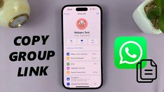 How To Copy WhatsApp Group Link