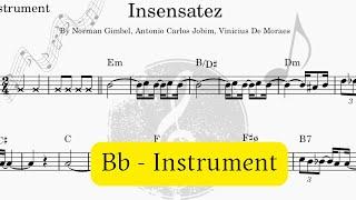  Insensatez de Tom Jobim - Playback + Video Partitura para Instrumentos em Bb | Versão Completa 