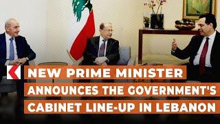 New prime minister announces the government's cabinet line-up in Lebanon