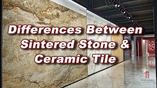 Differences Between Sintered Stone And Ceramic Tile | MOREROOM STONE