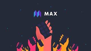 MAX - How it Works