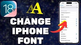 How To Change Font On iPhone iOS 18