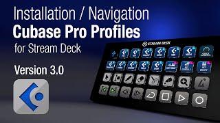 Cubase Pro Profiles Stream Deck V3 Install and Navigation