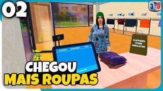 Reformando Nossa Loja de Roupas - Clothing Store Simulator #02