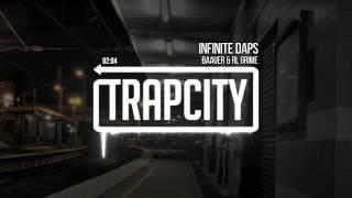 Baauer & RL Grime - Infinite Daps