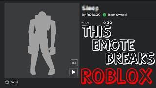 This Emote Breaks ROBLOX...