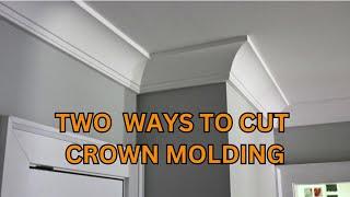 2 WAYS TO CUT CROWN MOLDING    #miter #spring angle #bevel  #compound #miter saw