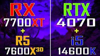 RX 7700XT + RYZEN 5 7600X3D vs RTX 4070 + INTEL i5 14600K || PC GAMES TEST ||