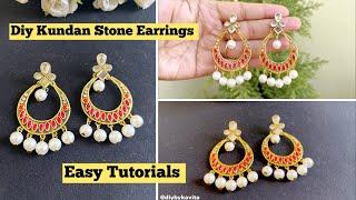 Diy Kundan Stone Earrings Tutorials | Easy Diy Handmade Jewellery | Diy by Kavita