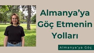 Almanya'ya Nasıl Gidilir? Almanya'ya Gitmenin Yolları  - Almanya'ya Göç - Ayşegül Saraç