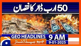 SHOCKING: 𝗟𝗼𝘀 𝗔𝗻𝗴𝗲𝗹𝗲𝘀 𝗪𝗶𝗹𝗱𝗳𝗶𝗿𝗲 Causes $50 Billion Economic Loss | Geo News 9AM Headlines (9 Jan 25)