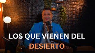 Los que vienen del desierto | Desayunando con Jesús | Pastor Isaac Pimentel