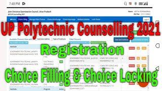 Up Polytechnic Counselling 2021 Me Resistration , Choice Filling And lock kaise Kare /Final Print