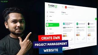 How to Create a Best Project Management Website | Own Task Management System with Taskly Script