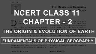 The Origin and Evolution of Earth - Chapter 2 Geography NCERT Class 11