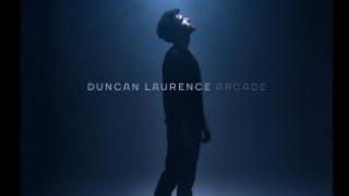 Duncan Laurence - Arcade || Xplore music