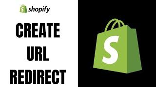 How to Create URL Redirect on Shopify (FAST & EASY)