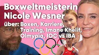 Boxweltmeisterin Nicole Wesner über Boxen, Karriere, Imane Kehlif, Olympia - Bakoka 06.34