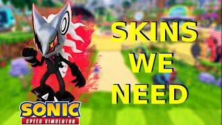 Top 5 Skins That We NEED in Sonic Speed Simulator