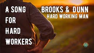 Brooks & Dunn - Hard Working Man [1993]