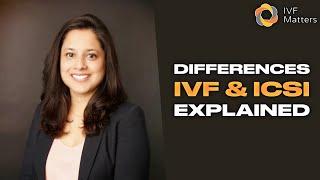 Difference Between IVF & ICSI Explained - Dr Irfana Koita