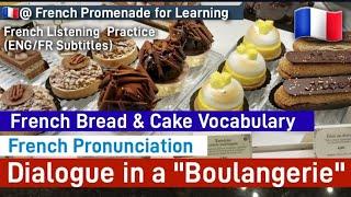 [Travel/ Daily French]  Dialogue in a "Boulangerie" (ENG/FR Sub)