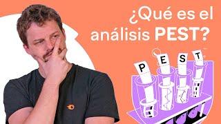 ¿Qué es el ANÁLISIS PEST? ¡Averigua si tu NEGOCIO merece la pena!