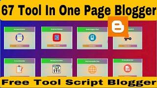 Blogger Tools Script | All In One Blogger Tool | Blogger Me Tool Kaise Banaye | Tool Site Blogger