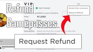 HOW TO REFUND ITEMS & GAMEPASSES ON ROBLOX (outdated)