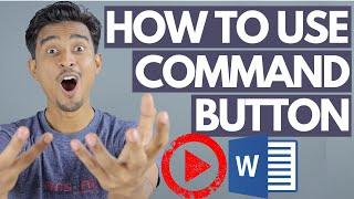  HOW TO USE COMMAND BUTTON IN WORD 2016 | INSERT COMMAND BUTTON IN MS WORD