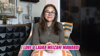 I LOVE U LAURA MEIZANI MAWARDI