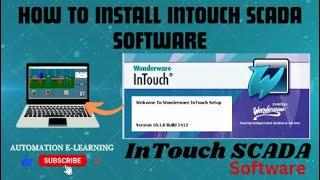 How to install InTouch SCADA software || #scadasoftware #installation #intouch #scada #software