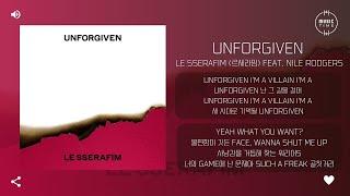 LE SSERAFIM (르세라핌) feat. Nile Rodgers -  UNFORGIVEN [가사]