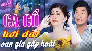 CA CỔ CẢI LƯƠNG HƠI DÀI - "Cặp Oan Gia" Mai Phương Thảo, Cổ Thạch Xuyên Ca Cổ Hơi DàiCA CỔ HIỆN ĐẠI