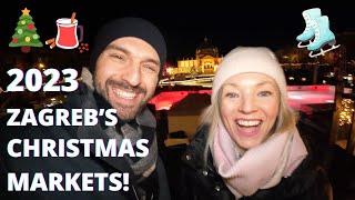 The ULTIMATE guide to ADVENT in ZAGREB, Croatia! (Christmas Market highlights)