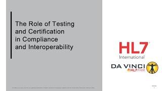 Role of Testing and Compliance in Testing and Interoperability