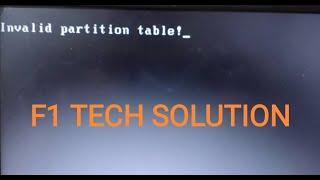 How to Solve invalid Partition Table ! Dell easy step@F1TECHSOLUTION