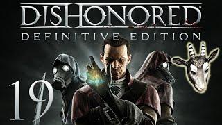 19 - Peacemaker zockt live "Dishonored" [GER] [BLIND]