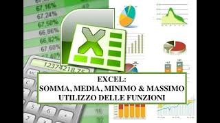 Excel: somme, minimo, massimo e media, l'uso delle funzioni