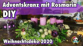 Adventskranz mit Rosmarin | Adventskranz 2020 / Weihnachtsdeko 2020 Diy | Adventsgesteck 2020