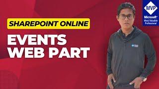 SharePoint Online Events Web Part | Events web part in SharePoint Online