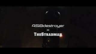 458 Destroyer X TheStradman | BRUTAL ANTILAG