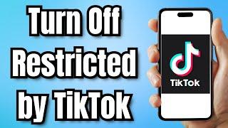 How to Turn Off Setting Restricted by TikTok to Protect Your Privacy 2024