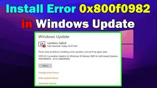 How to fix Windows update error 0x800f0982 windows 10 or 11