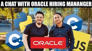 Job Advice from an Oracle Hiring Manager (Silicon Valley)